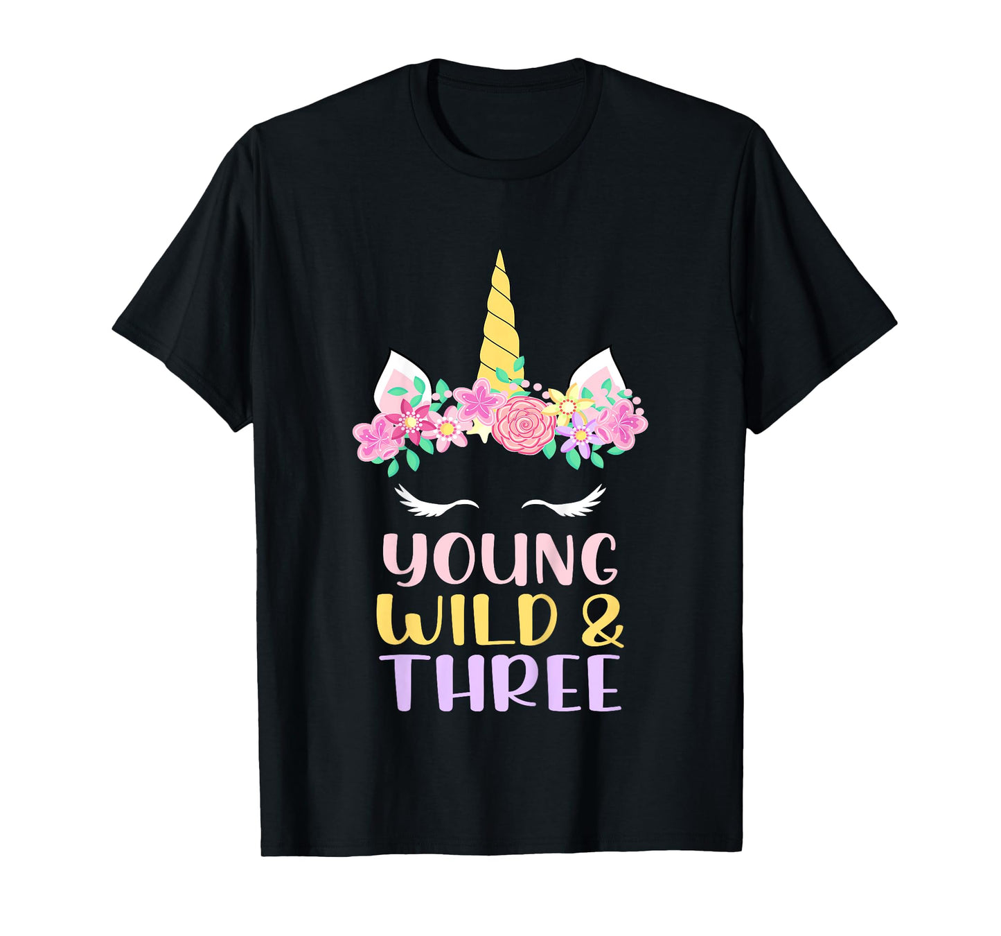 Young Wild Three Unicorn Lover 3rd Birthday Party Kids T-Shirt