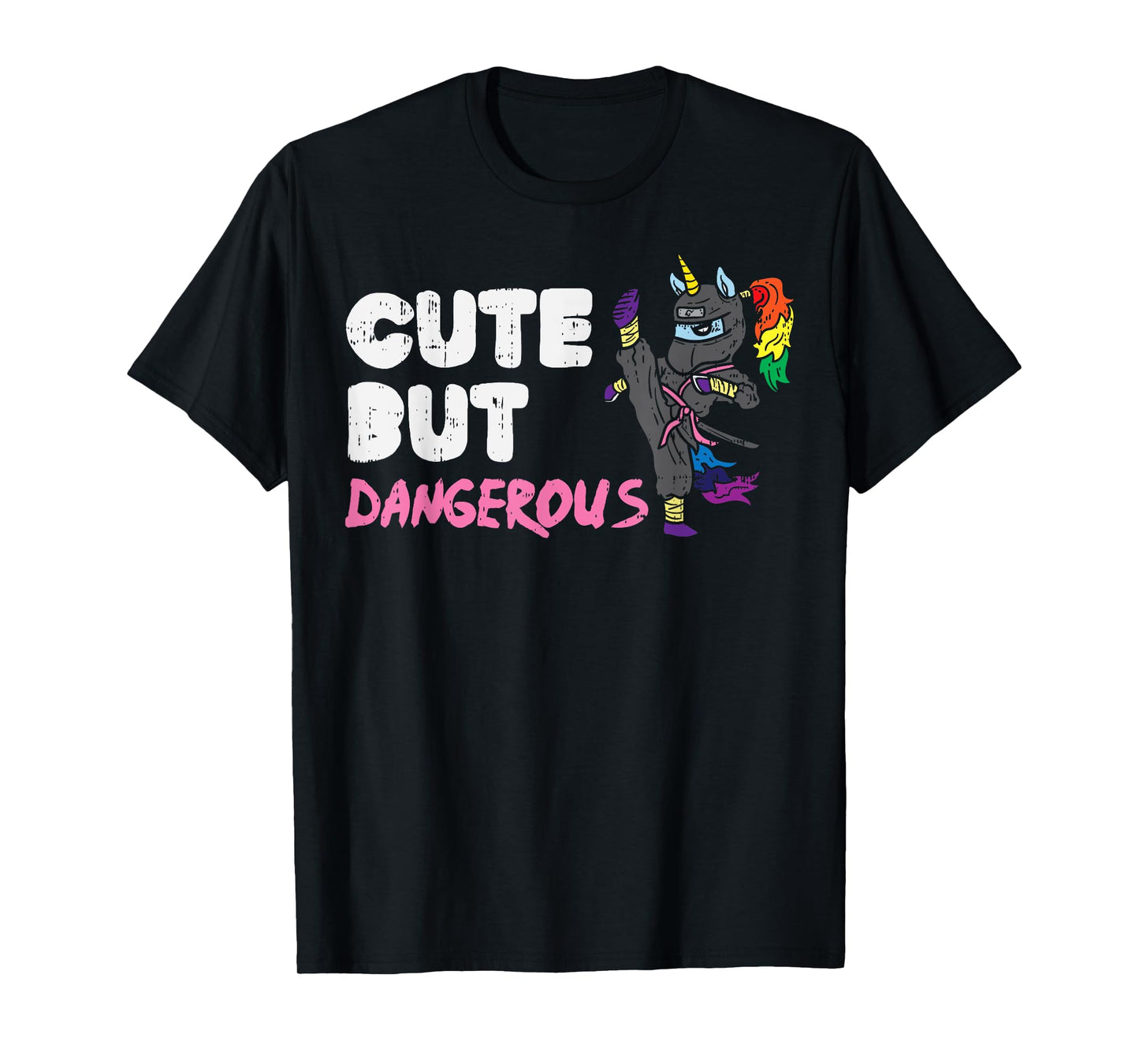 Karate Ninja Unicorn Cute Dangerous Martial Arts Girls Gift T-Shirt