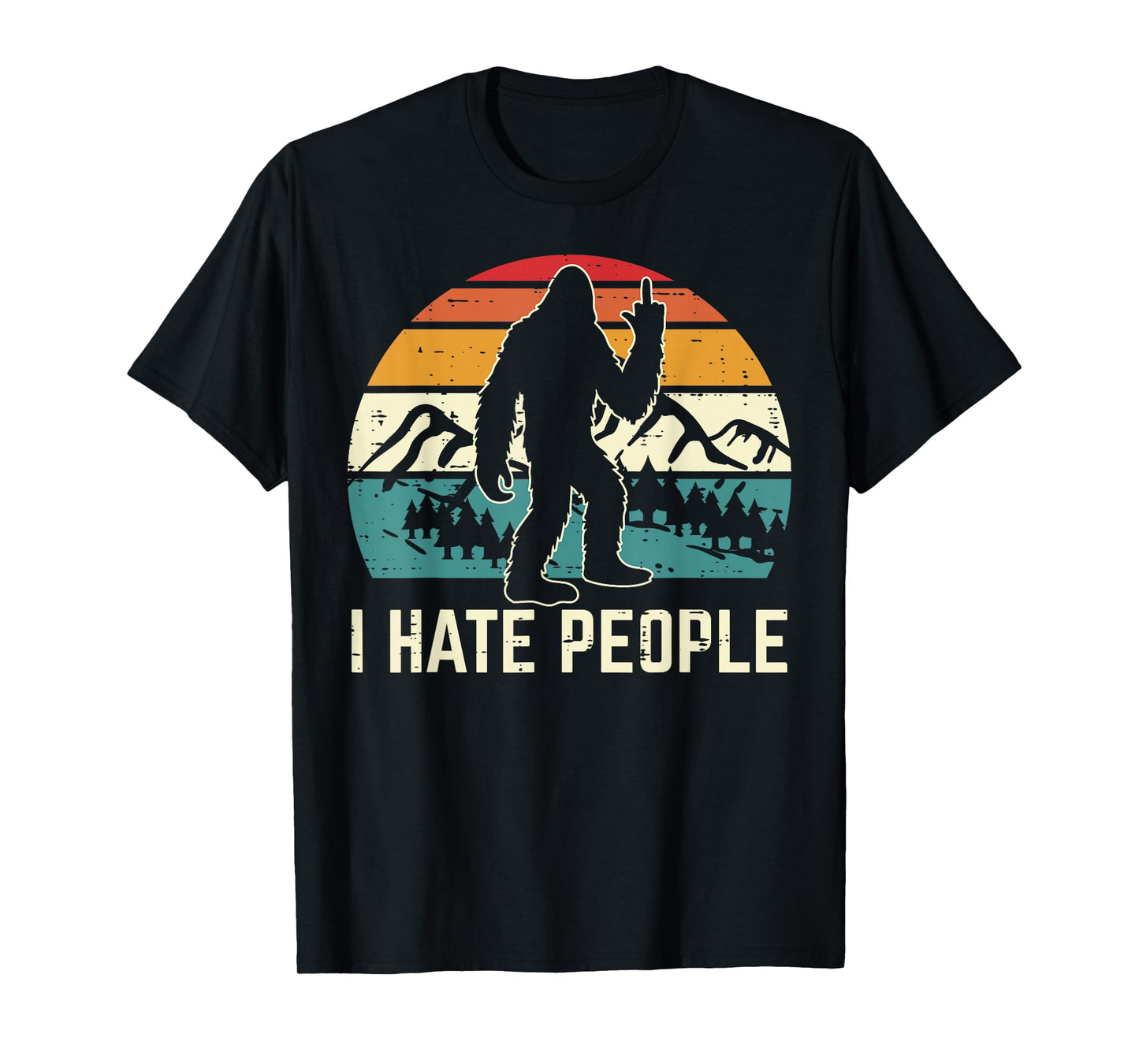 Bigfoot Sasquatch I Hate People Middle Finger Men Women T-Shirt