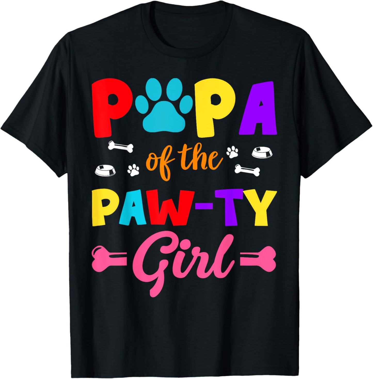 Papa Of The Paw-ty Girl Dog Family Matching Party T-Shirt