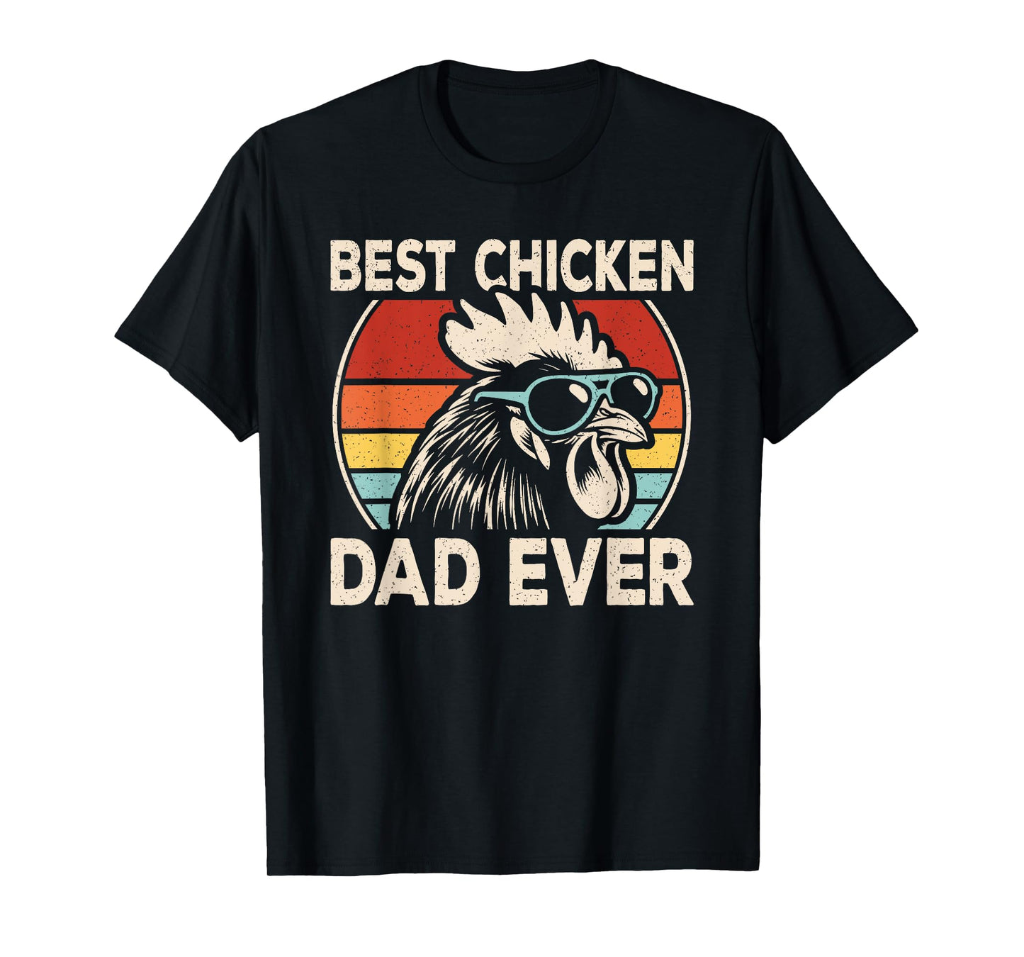 Best Chicken Dad Ever Retro Chicken Lover Rooster Men Boys T-Shirt