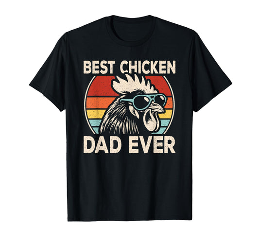 Best Chicken Dad Ever Retro Chicken Lover Rooster Men Boys T-Shirt