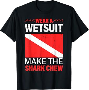 Scuba Diving Gear Ocean Underwater Lover Diver Wetsuit T-Shirt