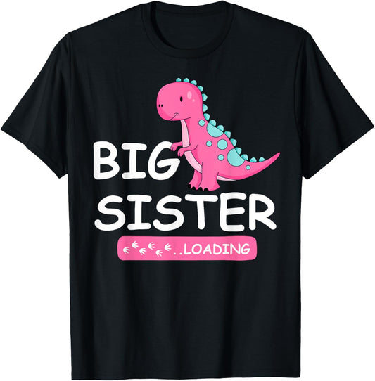 Funny Dinosaur I'm Going to Be Big Sister 2025 Baby Loading T-Shirt
