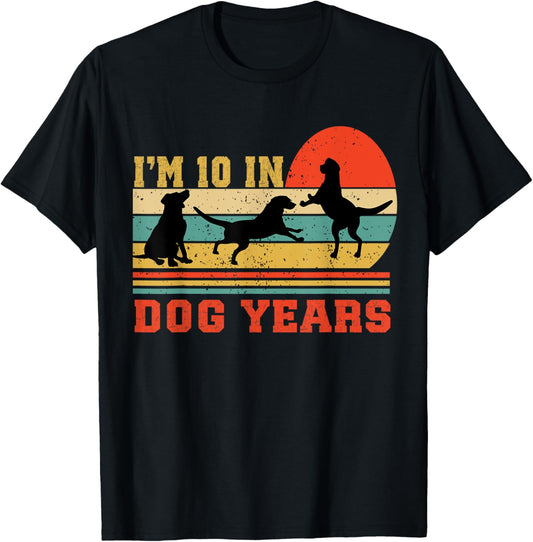 I'm 10 In Dog Years Vintage 70th Birthday Funny 70 Years Old T-Shirt