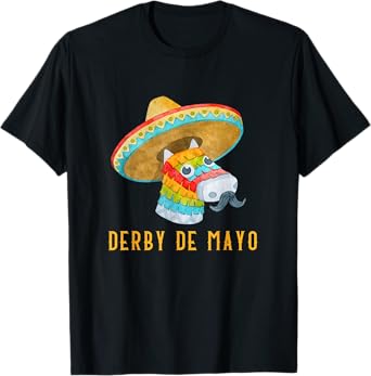 Derby de Mayo Kentucky Horse Race Mexico Pinata Mexican T-Shirt