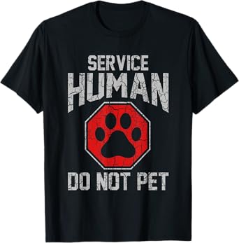 Service Dog Human Do Not Pet Funny Vintage Rescue Dog Owner T-Shirt