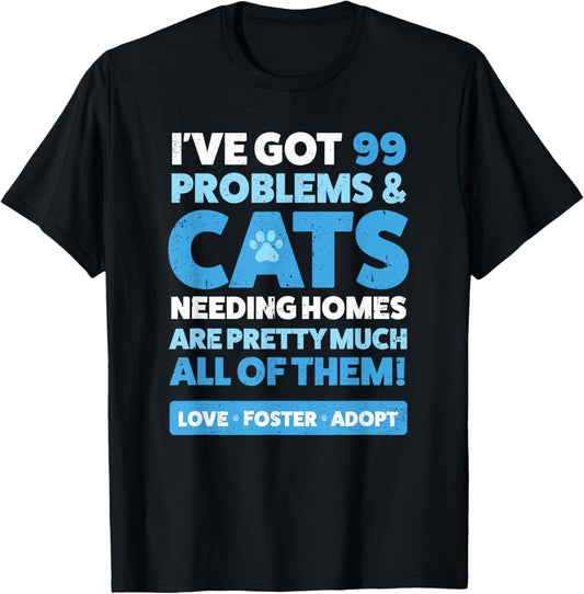 Cat Rescue Shirt : Animal Rescue TShirt Cat Adopt Foster Tee T-Shirt