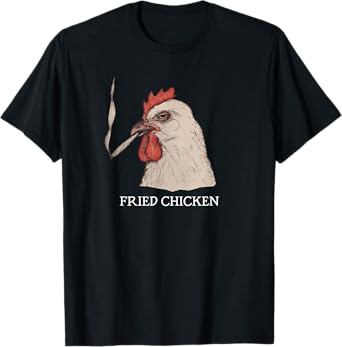 Fried Chicken 420 Smoking Marijuana, Funny Stoner, Weed Meme T-Shirt