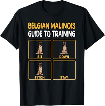Funny Belgian Malinoi Guide To Training Dog Obedience T-Shirt for Men Women