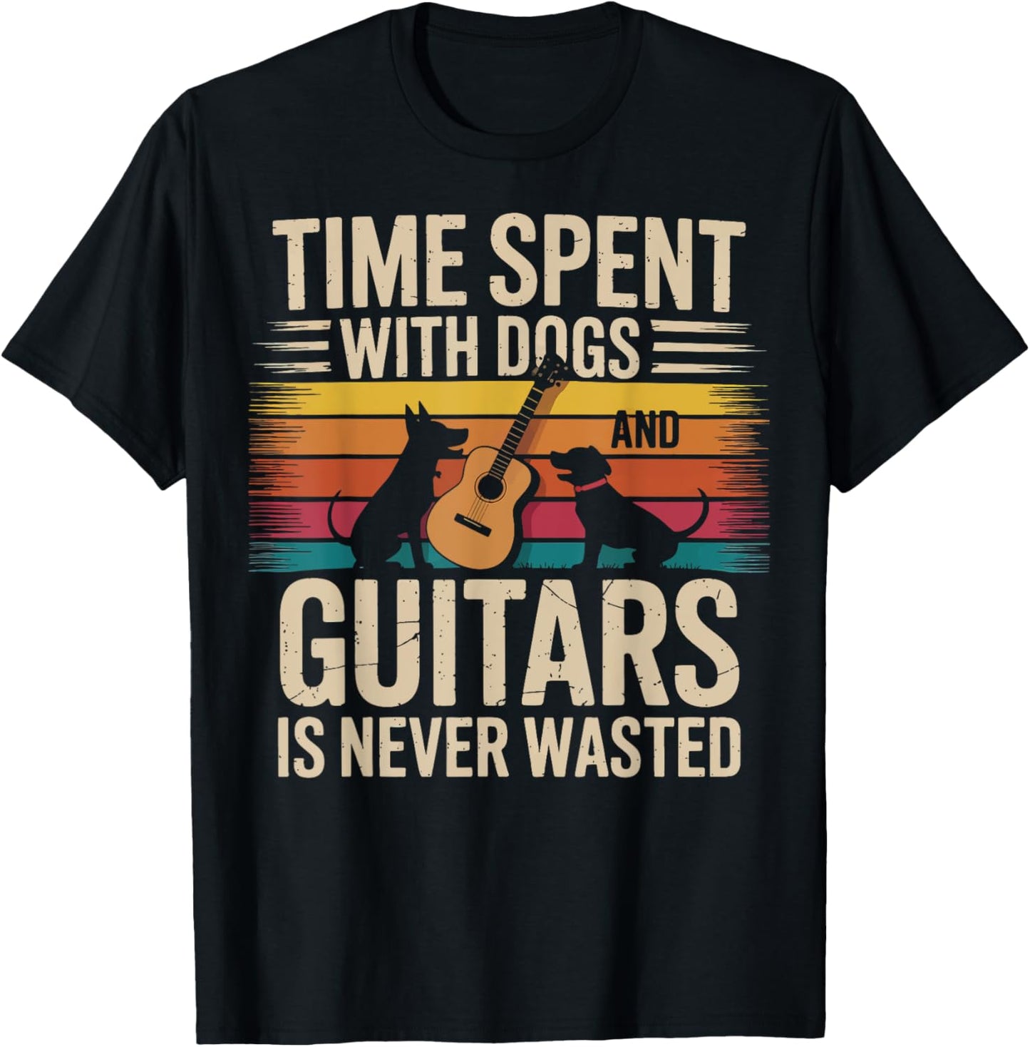 Time Spent With Dogs And Guitars Is Never Wasted T-Shirt