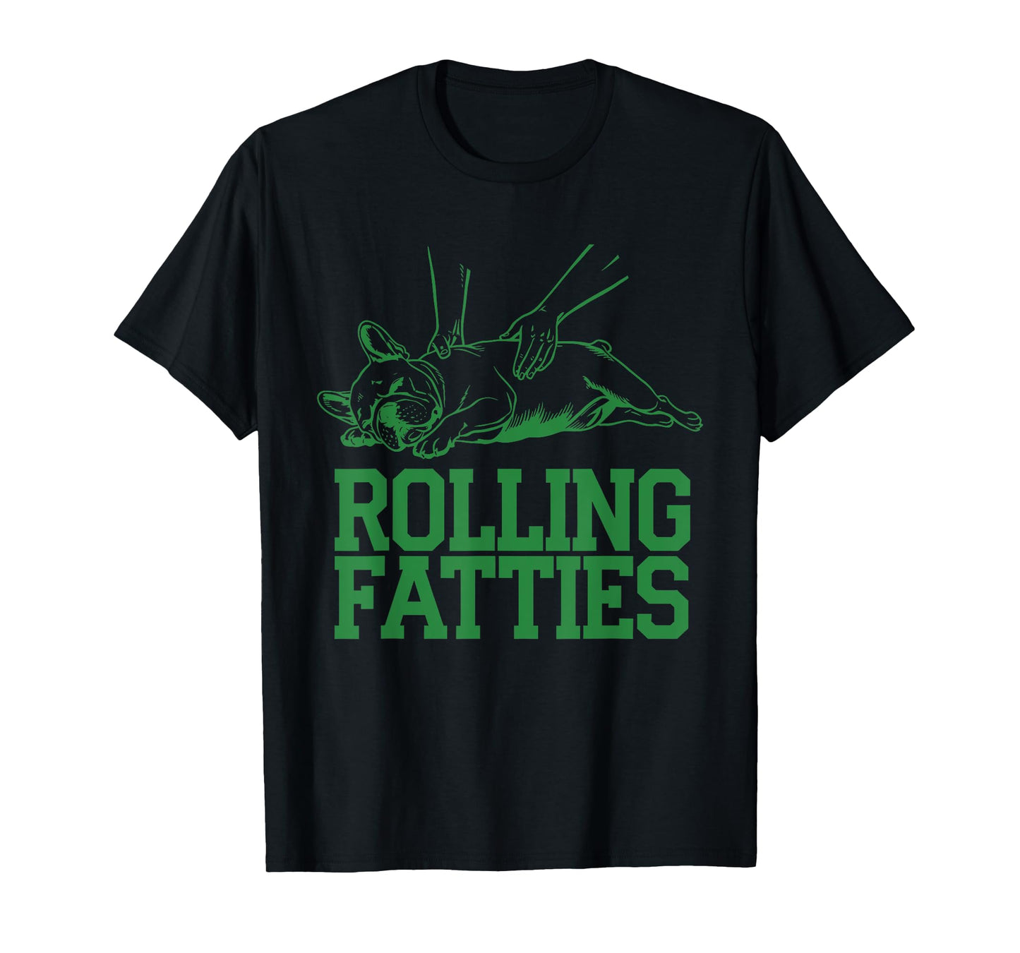 French Bulldog Rolling Fatties Funny Dog Tee Men Women Kids T-Shirt
