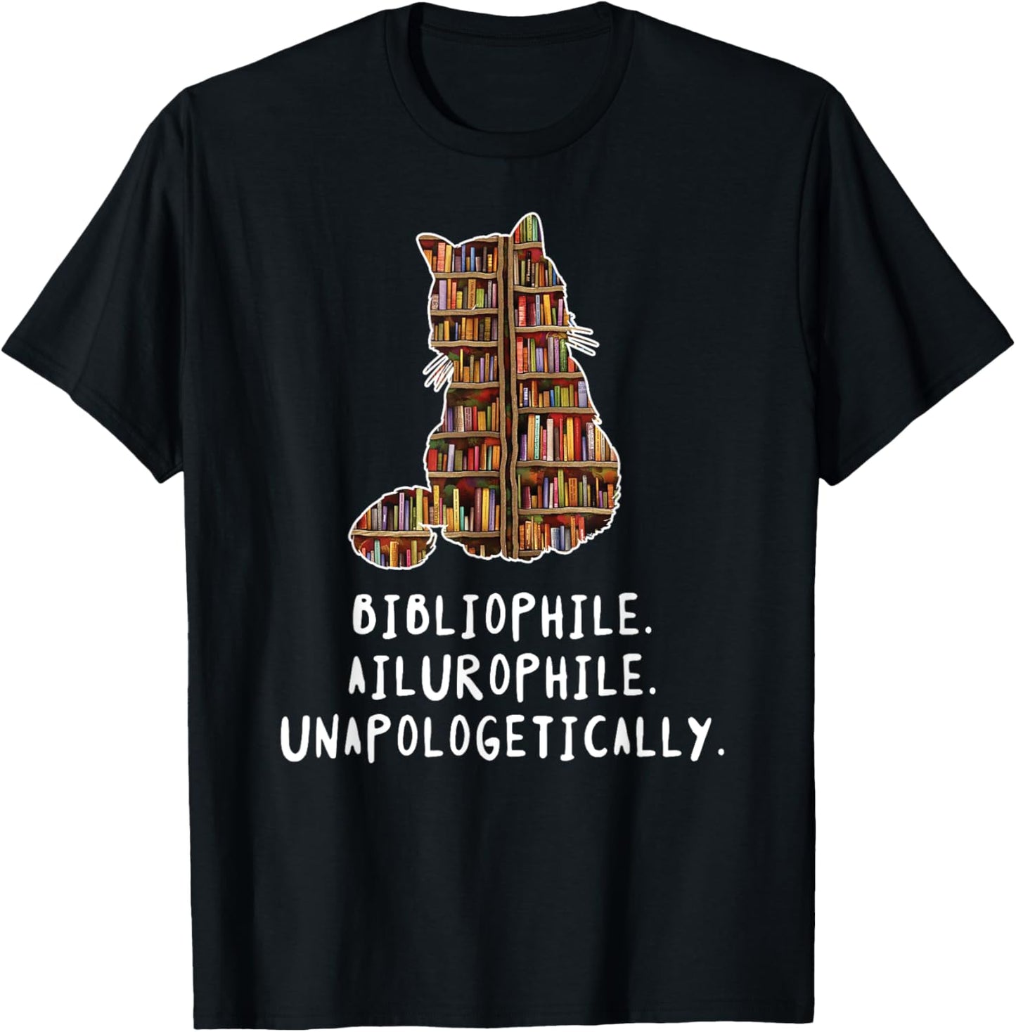 Bibliophile. Ailurophile. Unapologetically distracted cat T-Shirt