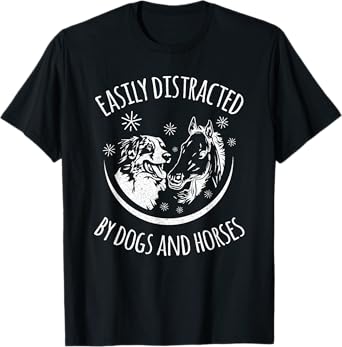 Easily Distracted By Dogs And Horses Funny Dog And Horse T-Shirt for Men Women Kids