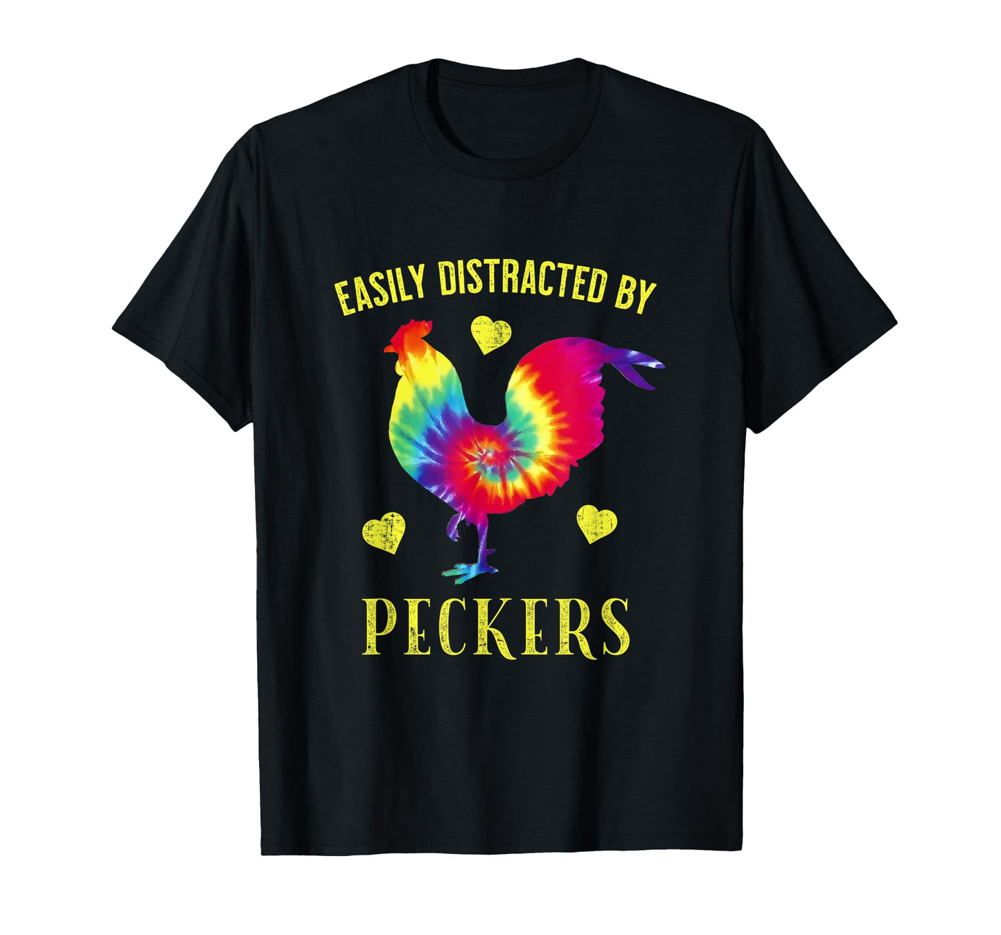Funny Easily Distracted By Peckers For Chicken Lovers T-Shirt