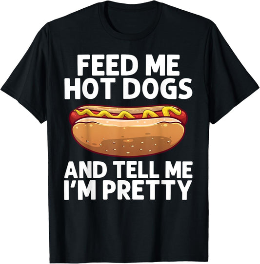 Funny Hot Dog Art For Men Women Kids Hot Dog Stand Hot Dog T-Shirt