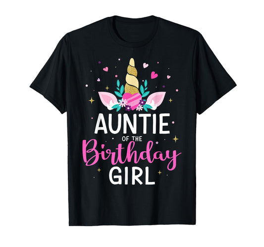 Auntie of the birthday girl matching family unicorn party T-Shirt