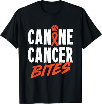 Canine Cancer Bites Dog Pet Carcinoma Support Men Women T-Shirt