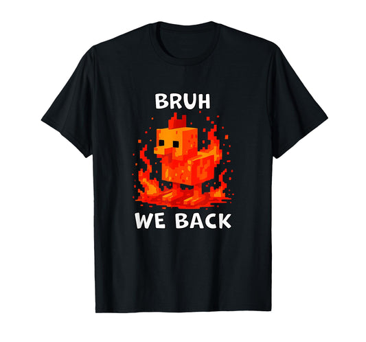 Bruh We Back Boys Shirt Back to School Funny Chicken T-Shirt