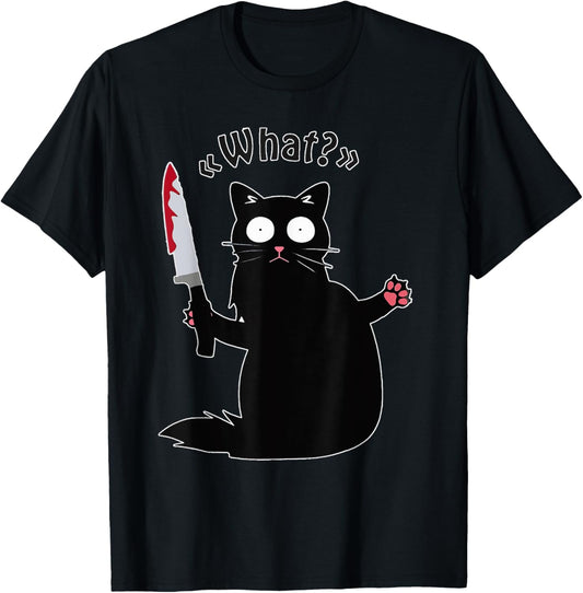 Cat What? Funny Black Cat Shirt, Murderous Cat With Knife T-Shirt