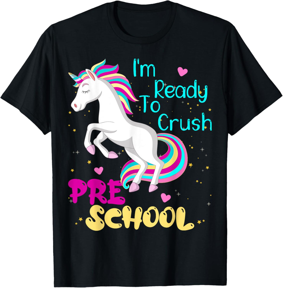 Im Ready To Crush Preschool Unicorn First Day of Prek Girl T-Shirt