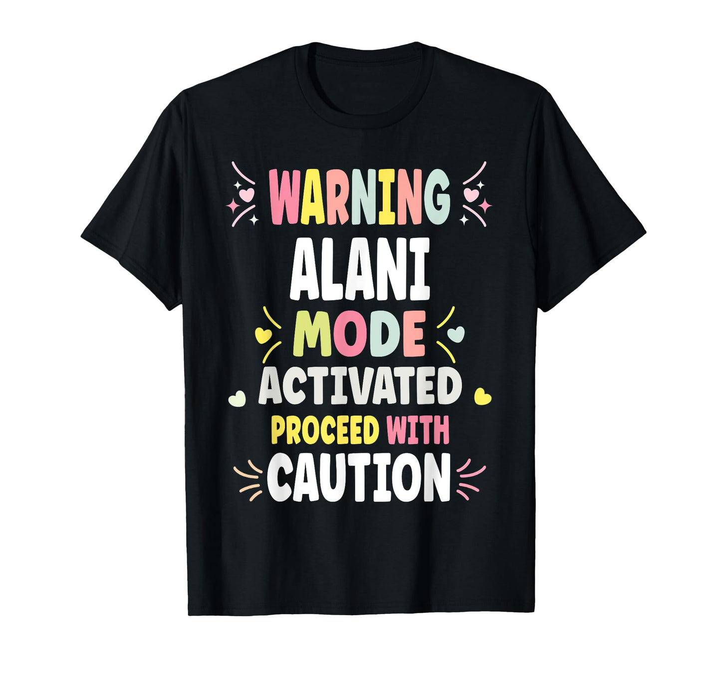 ALANI Personalized Women's Gift Custom ALANI T-Shirt