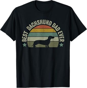Mens Best Dachshund Dad Dog Shirt, Fathers Day Funny Doggy T-Shirt