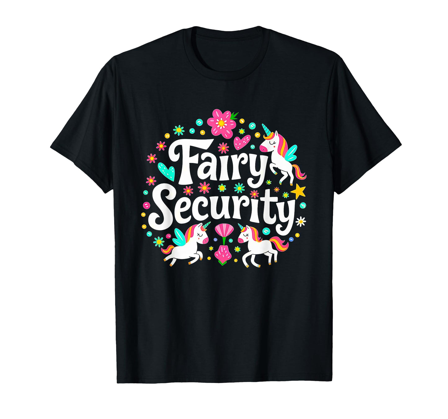 Fairy Security Unicorn Halloween Costume Adult Mom Dad T-Shirt