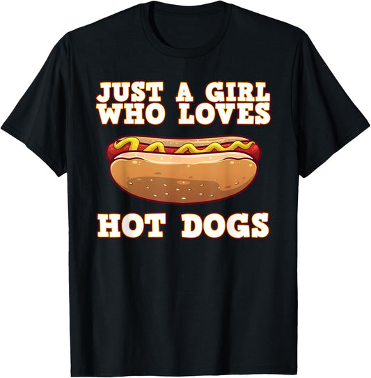 Funny Hot Dog Design For Women Girls Food Hotdog Lovers T-Shirt