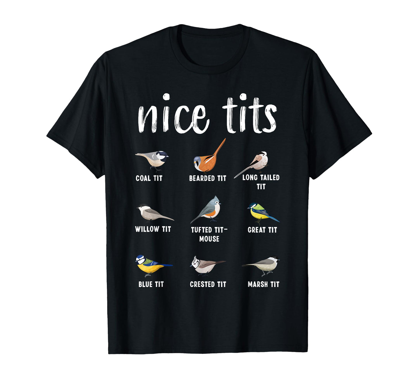 Funny Bird Watching Gifts for Men and Women Tufted Titmouse T-Shirt
