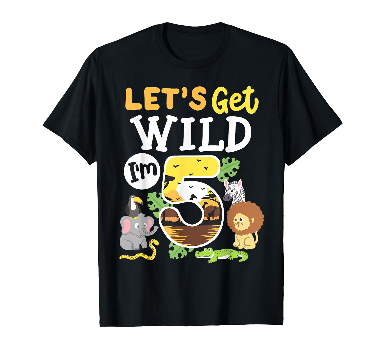 Jungle Safari Let's Get Wild 5th Birthday Zoo 5 Year Old Kid T-Shirt