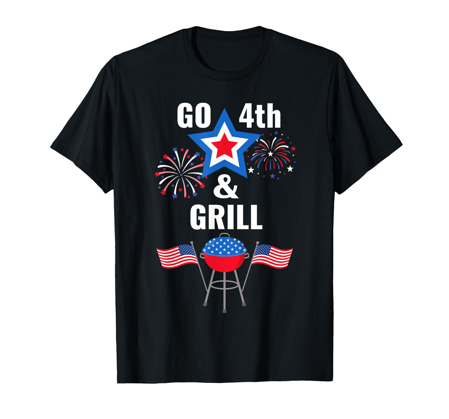 Funny Fourth of July Go 4th And Grill Smoking Grilling BBQ T-Shirt