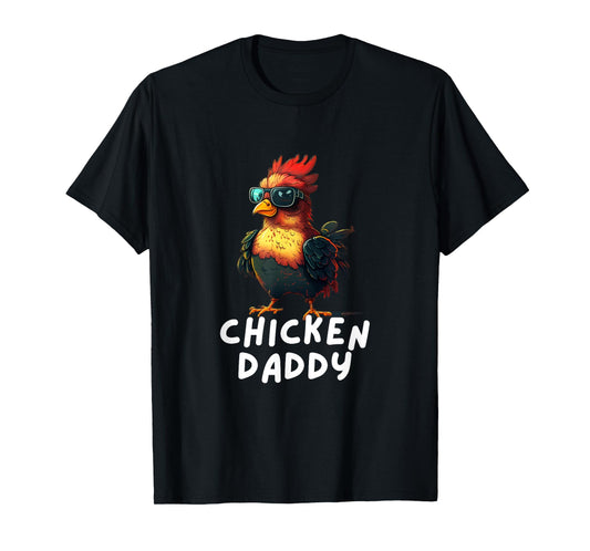 Chicken Daddy Funny Chicken Coop Hendl Chickens T-Shirt
