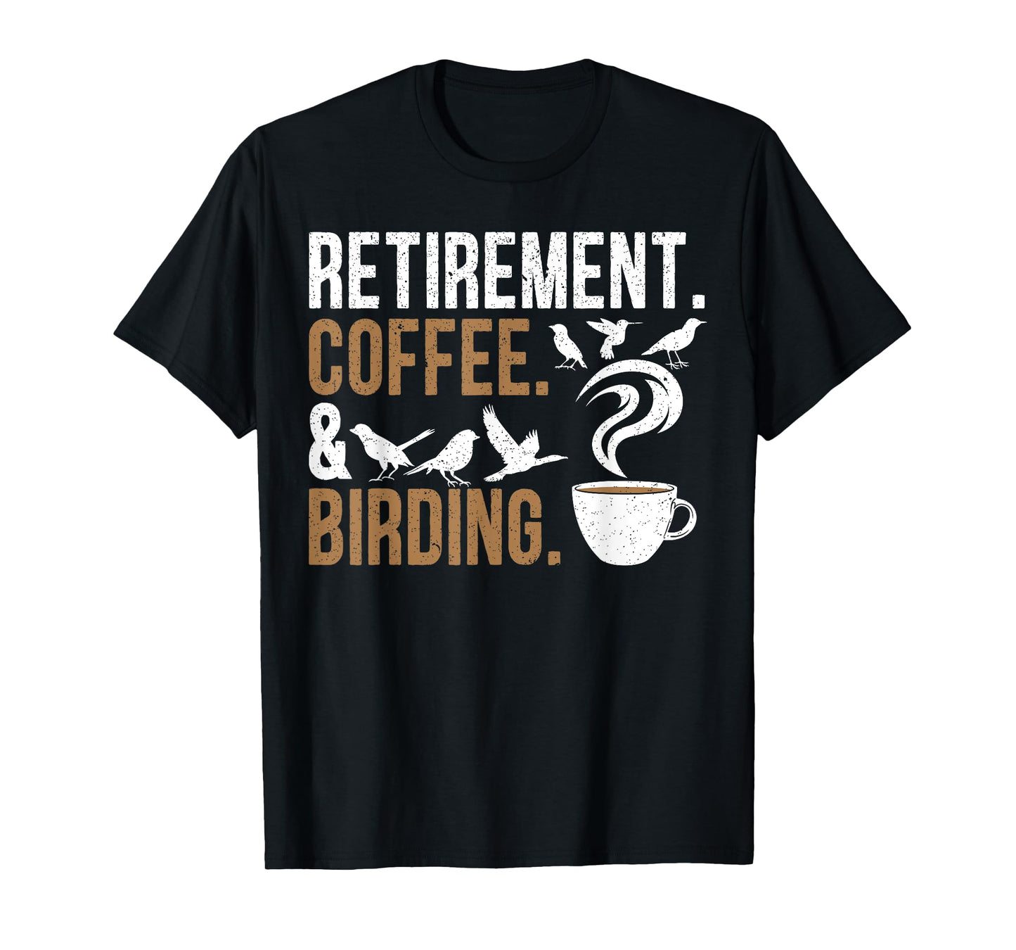 Retirement Coffee Birding Retired Birder Bird Watching T-Shirt