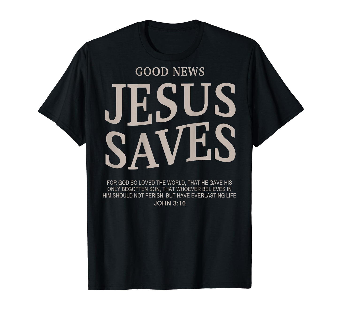 Good News Jesus Saves Cute Christian Teen Girls Bible Vere T-Shirt