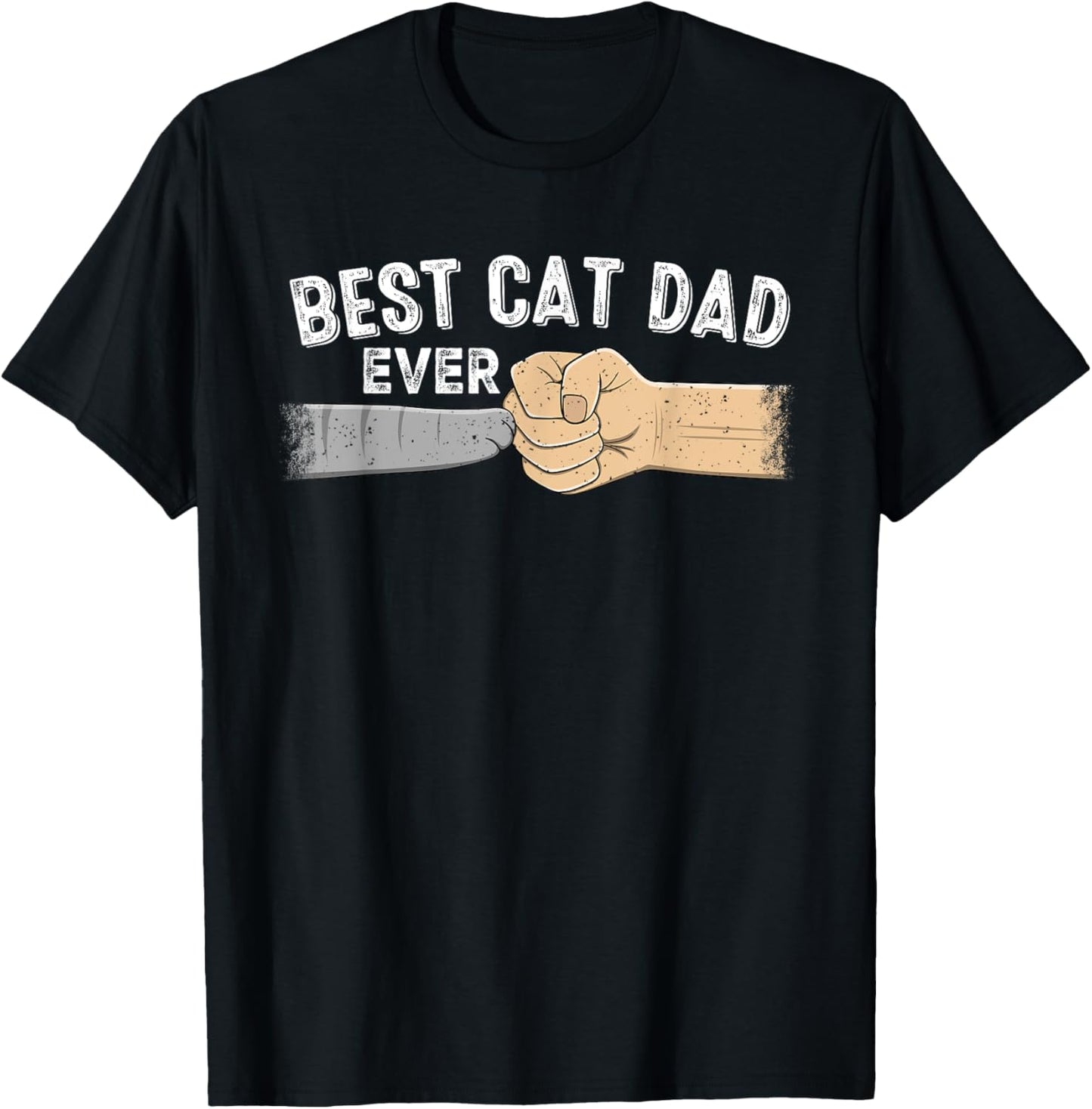 Best Cat Dad Ever Funny Daddy Cats Lover Father's Day T-Shirt