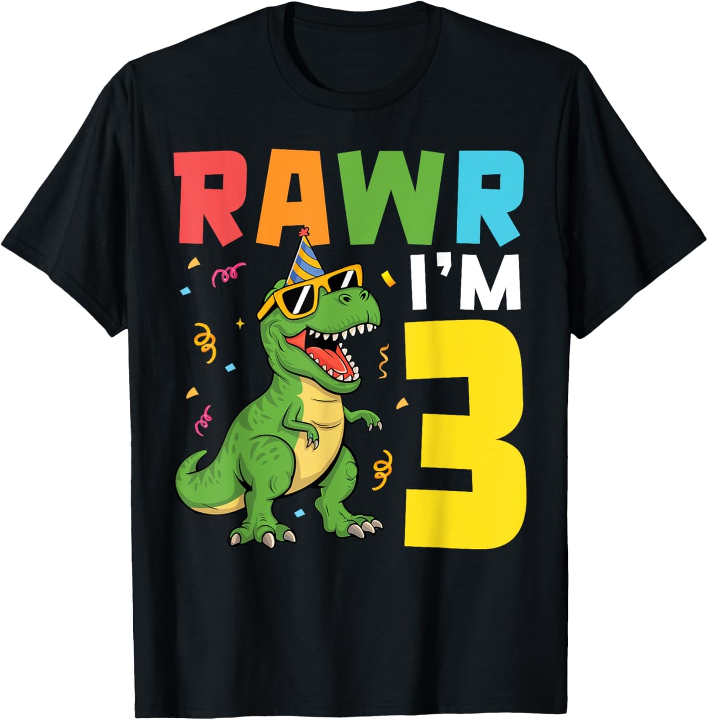 Three Rawr I'm 3 Years Old T Rex Dinosaur 3rd Birthday Boys T-Shirt
