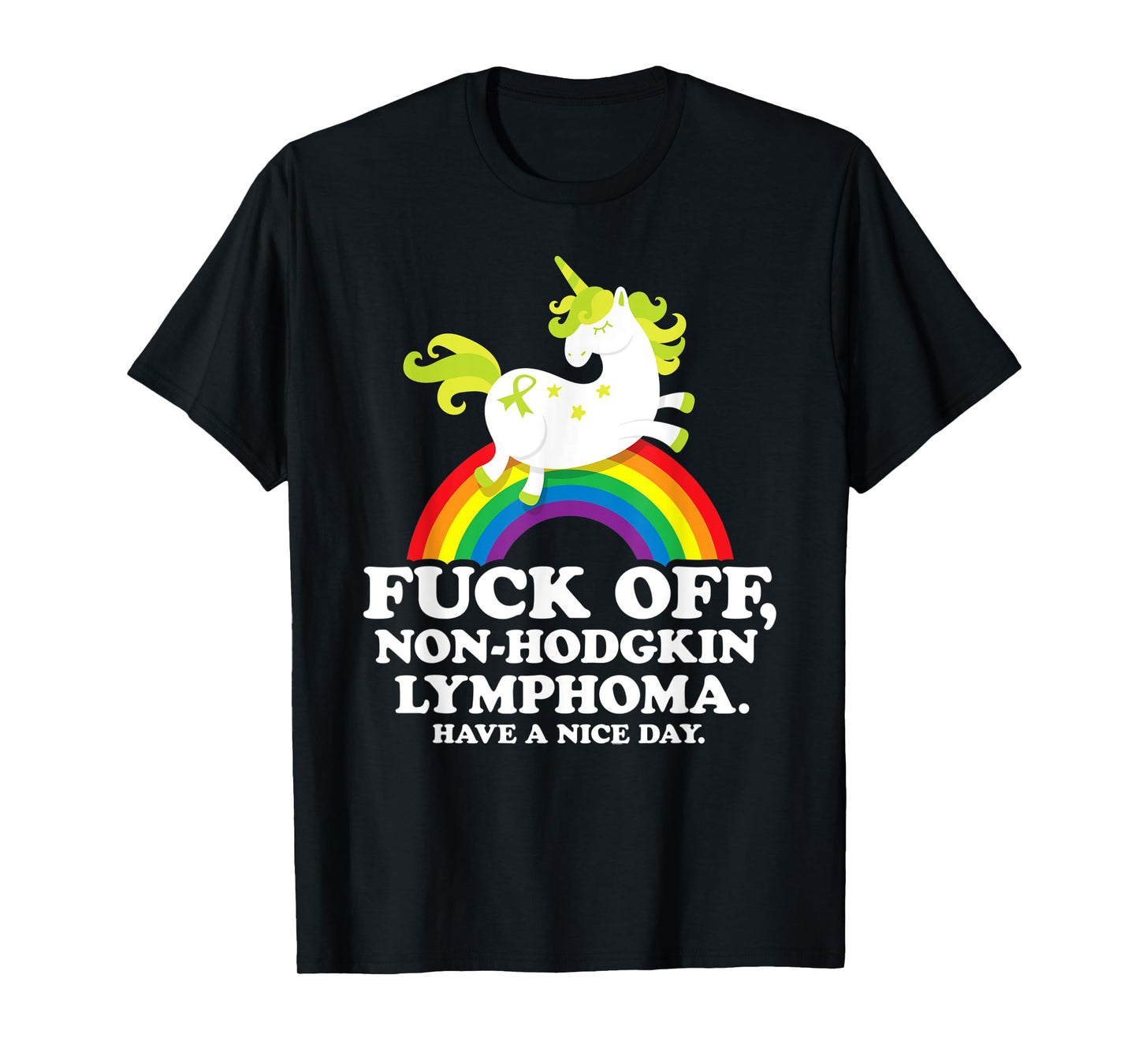 Non-Hodgkin Lymphoma Survivor | Fuck Non-Hodgkin Lymphoma T-Shirt