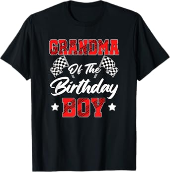 Race Car Grandma Of The Birthday Boy Racing Family Pit Crew T-Shirt