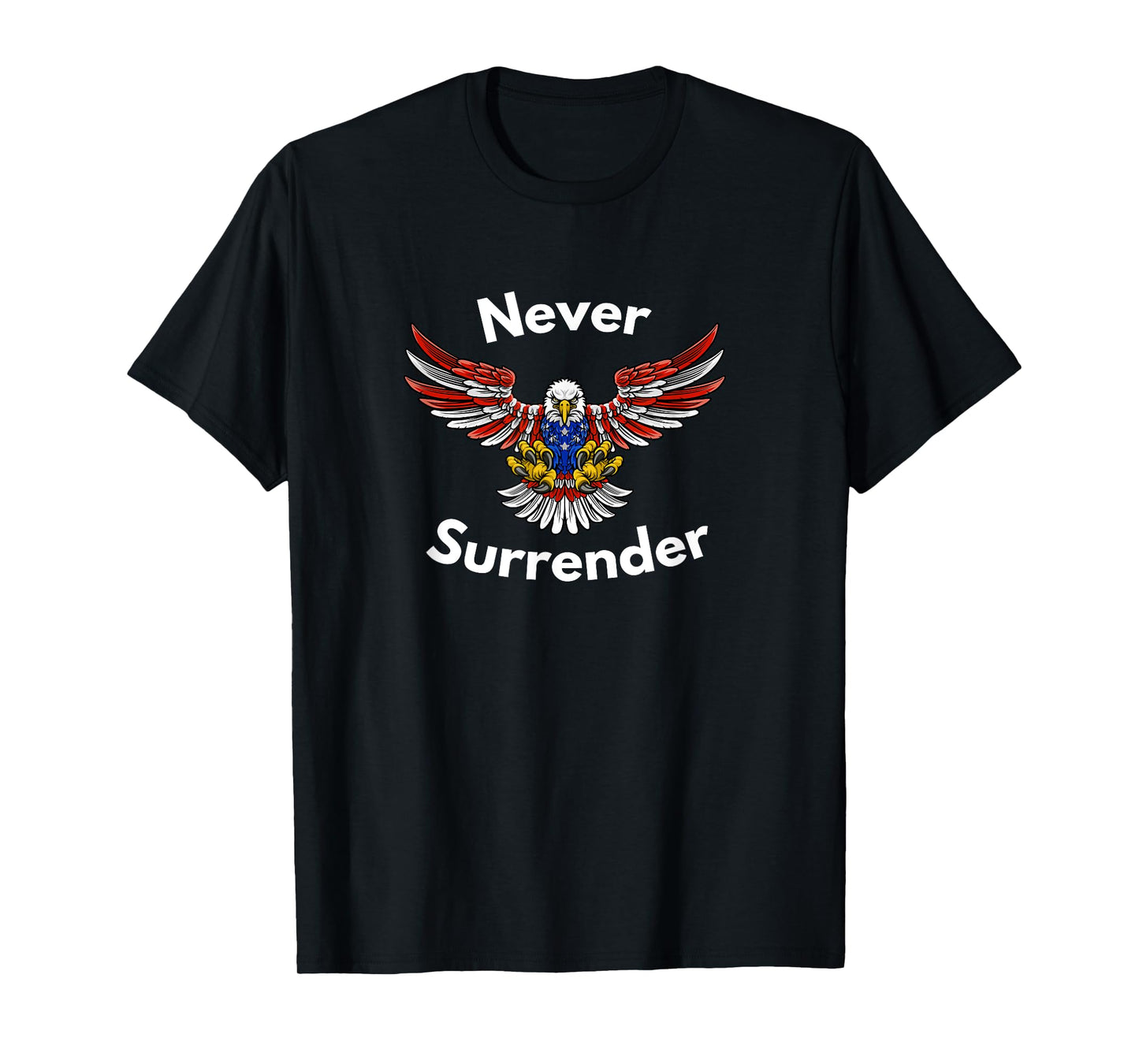 Never Surrender Funny Pro-Trump T-Shirt