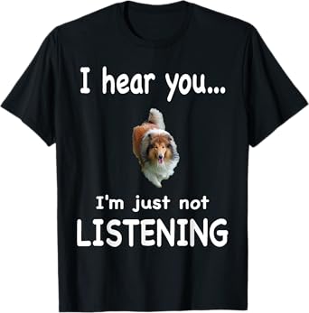 Rough Collie Dog - Rough Collie T-Shirt