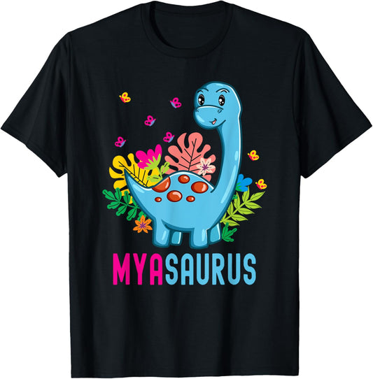 MYASAURUS Personalized Name MYA Dino Dinosaur Birthday T-Shirt