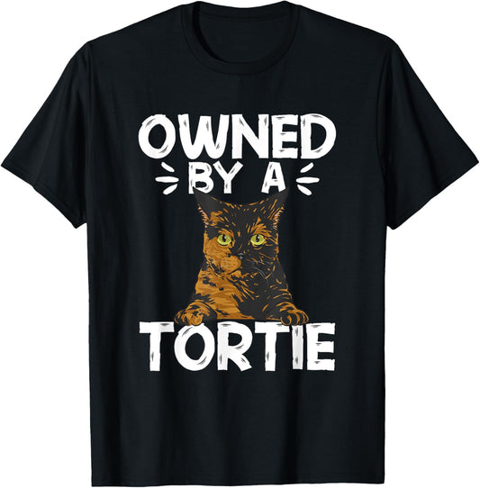 Tortoiseshell Cat Owned By A Tortie Cat T-Shirt