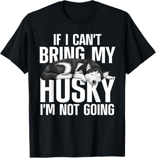 Husky Design For Men Women Siberian Husky Dog Husky Lover T-Shirt