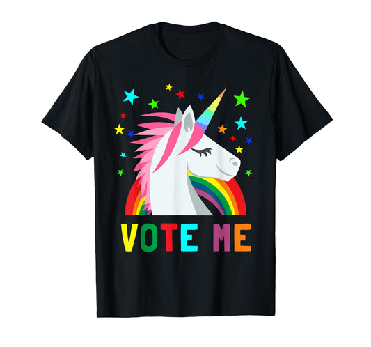 Vote Me Funny Unicorn For President Election Voting Mid Term T-Shirt