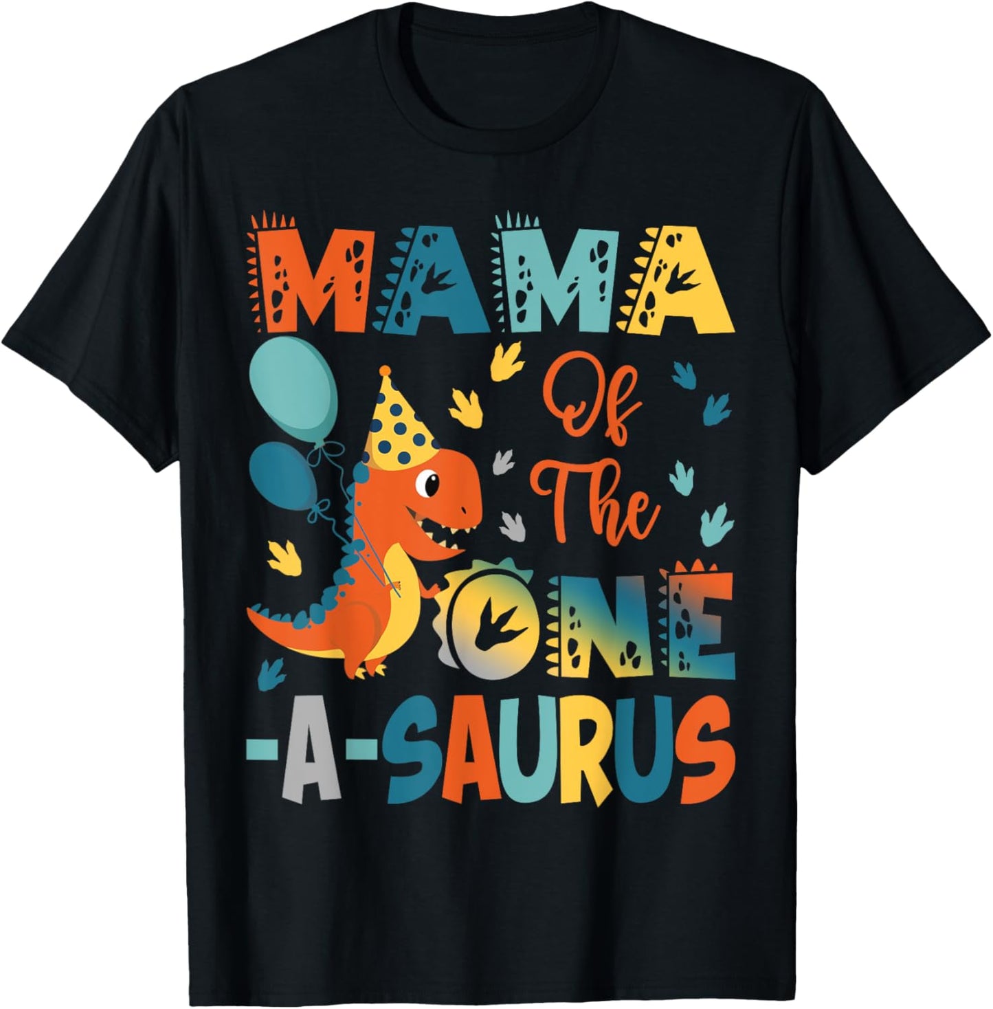 Mama Of The One-A-Saurus 2Nd Birthday Dinosaur Party T-Shirt