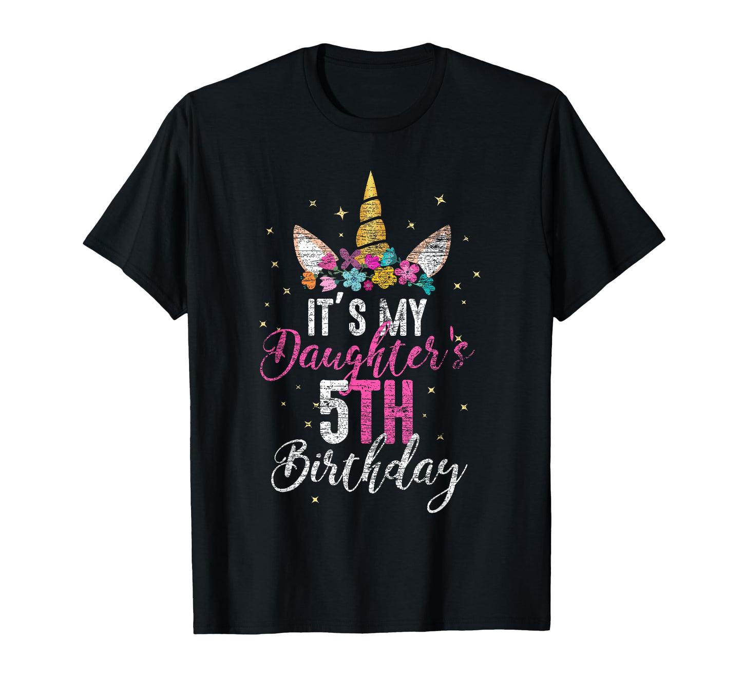 Its My Daughters 5th Birthay Girl Gift Unicorn Birthday T-Shirt