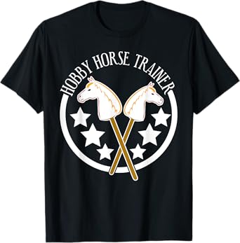 Hobbyhorse Trainer Hobby Horse T-Shirt