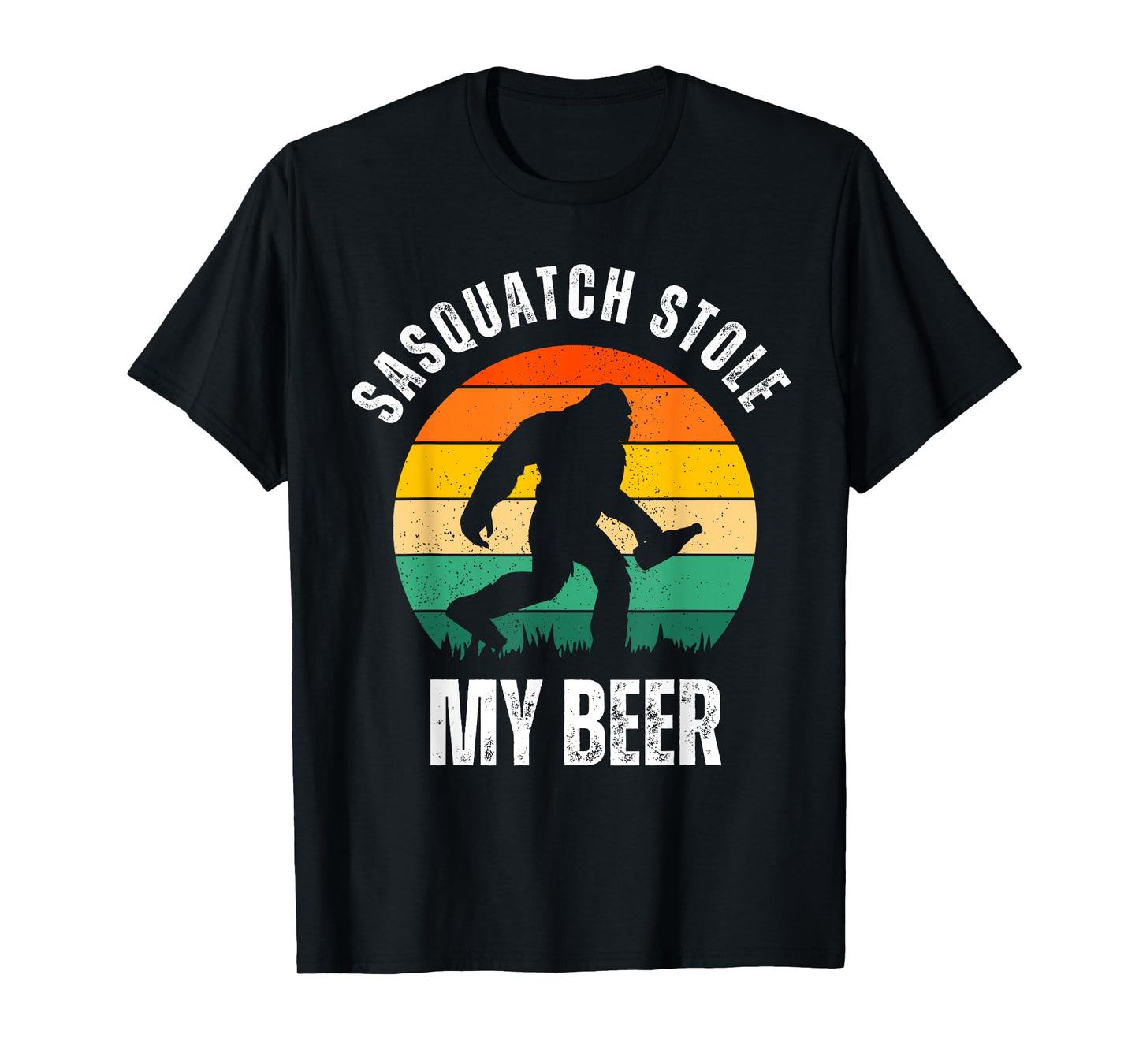 Sasquatch Stole My Beer Funny Bigfoot Believe Drinkers T-Shirt