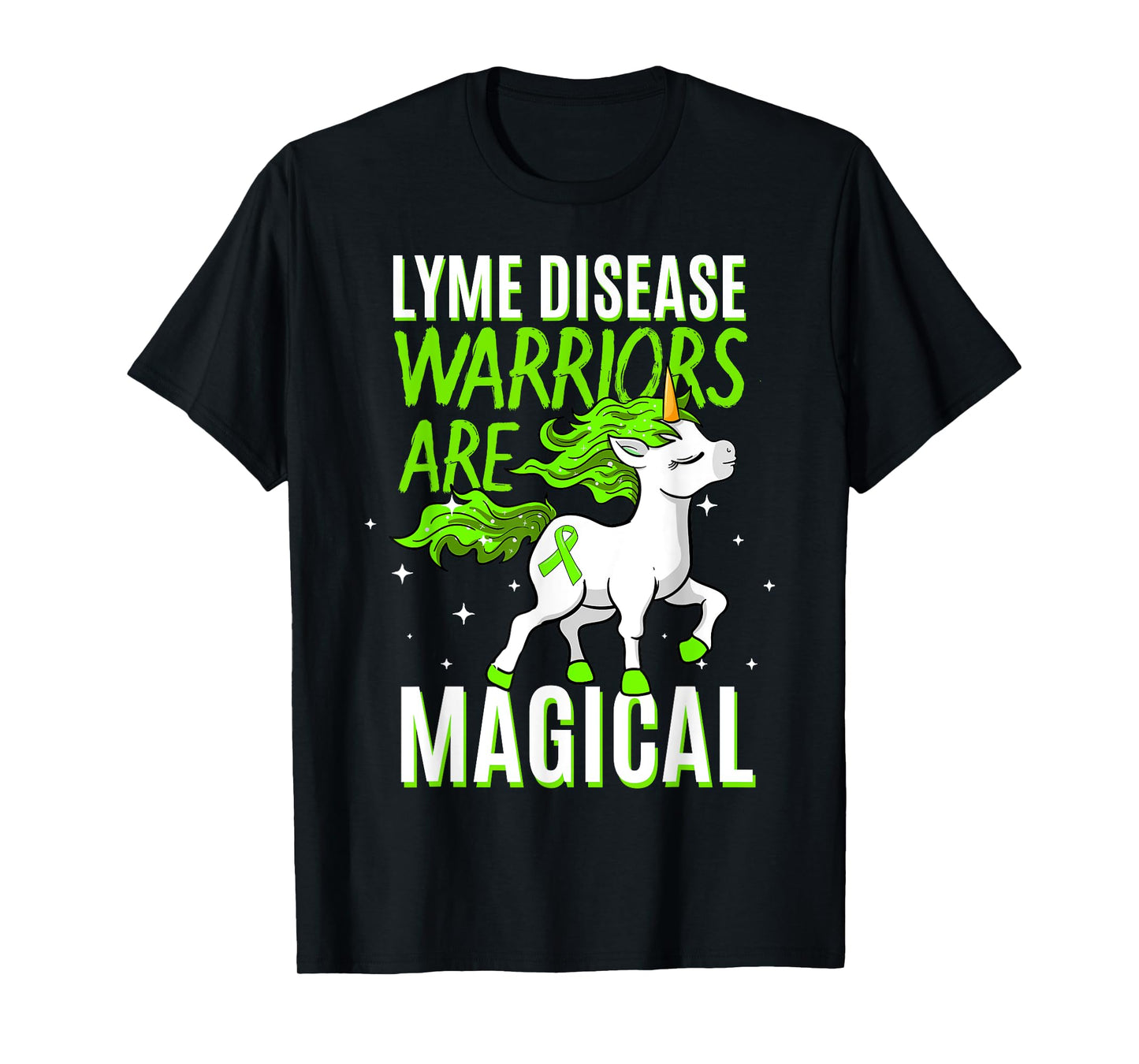 Lyme Disease Warrior Magical Unicorn Ticks Green Ribbon Gift T-Shirt